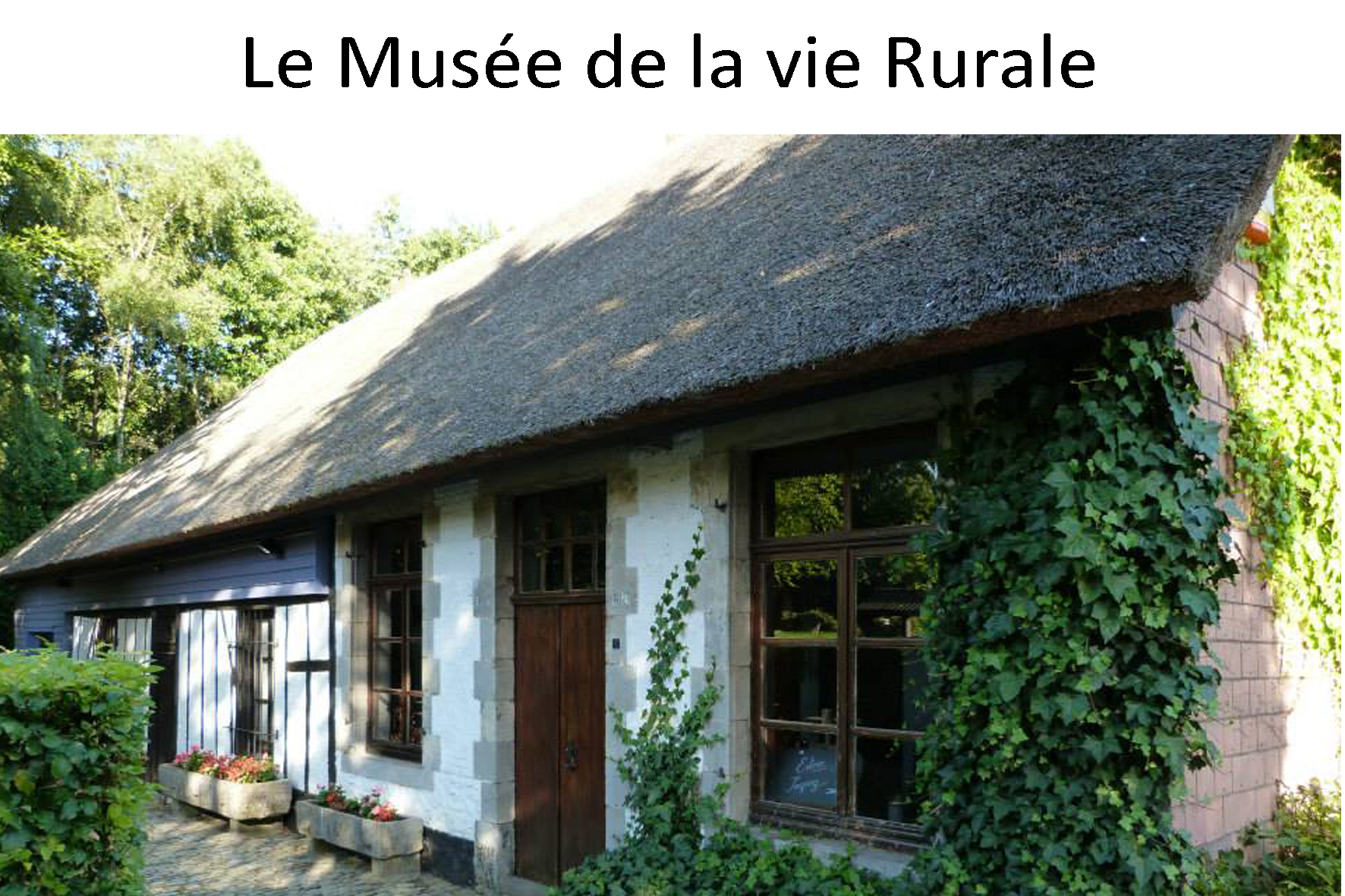 Musée de la vie rurale